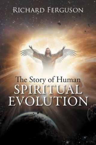 Story of Human Spiritual Evolution