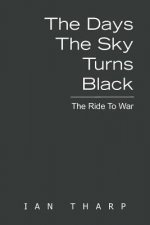 Days the Sky Turns Black