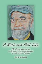 Rich and Full Life