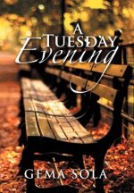 Tuesday Evening