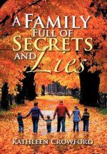 Family Full of Secrets and Lies
