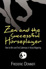 Zen and the Successful Horseplayer