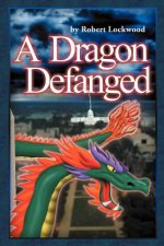 Dragon Defanged