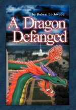 Dragon Defanged