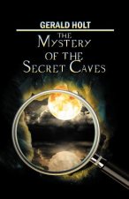 Mystery of the Secret Caves