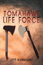 Tomahawk Life Force