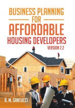 Business Planning for Affordable Housing Developers