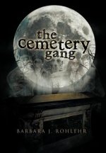 Cemetery Gang