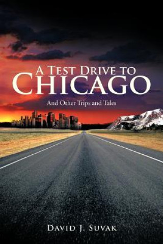 Test Drive To Chicago