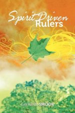 Spirit Driven Rulers