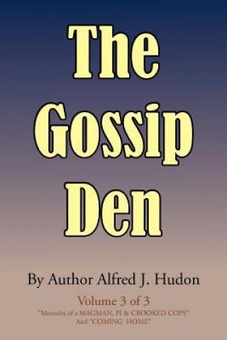 Gossip Den
