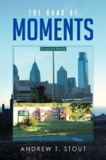 Road of Moments