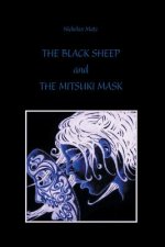 Black Sheep and the Mitsuki Mask