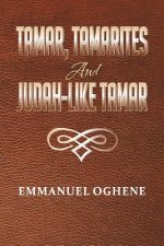 Tamar, Tamarites and Judah-like Tamar