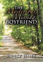 Mysterious, Missing, Boyfriend