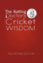 Batting Doctor's Cricket Wisdom