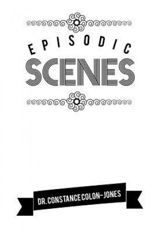 Episodic Scenes