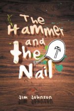 Hammer and the Nail