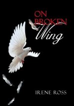 On Broken Wing