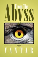 From The Abyss