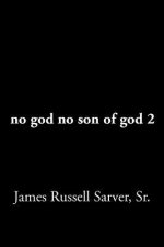 no god no son of god 2