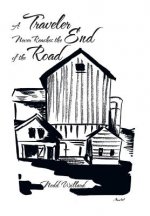 Traveler Never Reaches the End of the Road