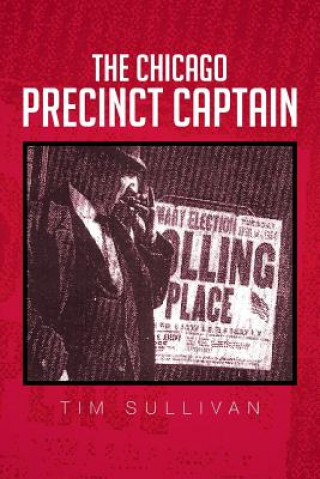 Chicago Precinct Captain