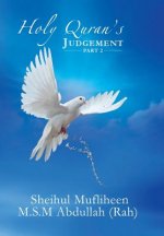 Holy Quran's Judgement - Part 2