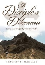 Disciple's Dilemma