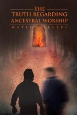 Truth Regarding Ancestral Worship