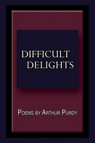Difficult Delights