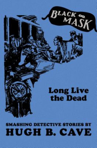 Long Live the Dead