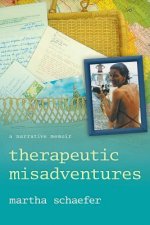 Therapeutic Misadventures