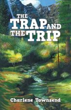 Trap and the Trip
