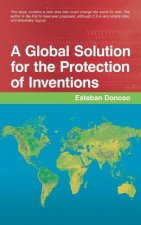 Global Solution for the Protection of Inventions