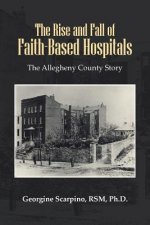 Rise and Fall of Faith-Based Hospitals