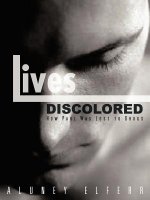 Lives Discolored