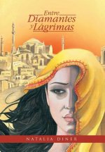 Entre Diamantes Y Lagrimas