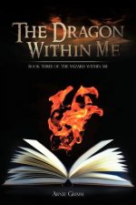 Dragon Within Me