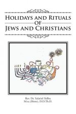 Holidays and Rituals of Jews and Christians