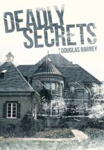 Deadly Secrets