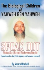 Biological Children of Yahweh Ben Yahweh Speak Out