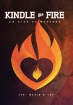 Kindle The Fire