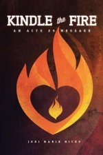 Kindle The Fire