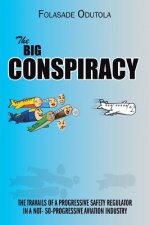 Big Conspiracy
