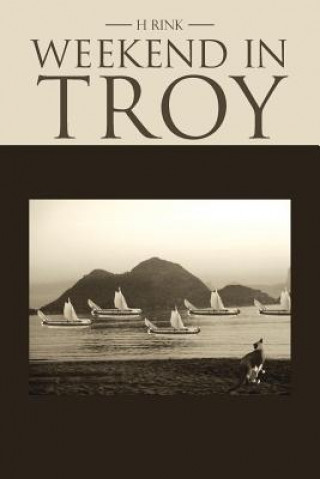 Weekend in Troy