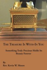 Treasure Is With-In You
