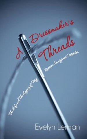 Dressmaker's Threads