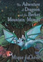 Adventure of Dragoon and the Becker Mountain Mamas