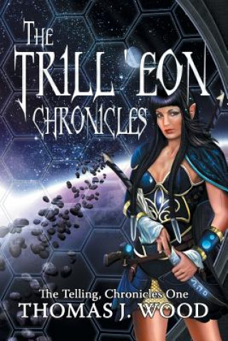 Trill'eon Chronicles